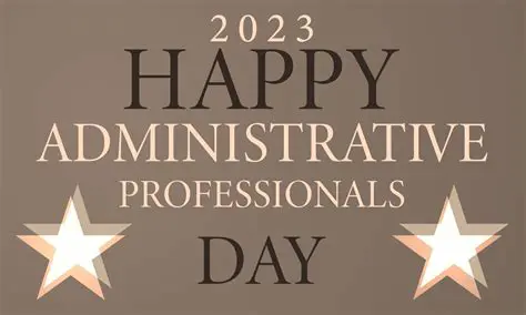 Administrative Professional Day 2025 Theme: Elevating Support Roles with 