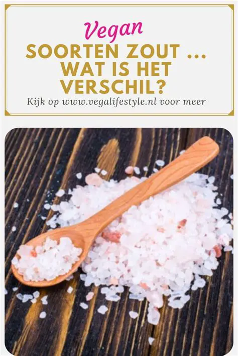 Alles Over Zout: Soorten, Gebruik en Gezondheidseffecten