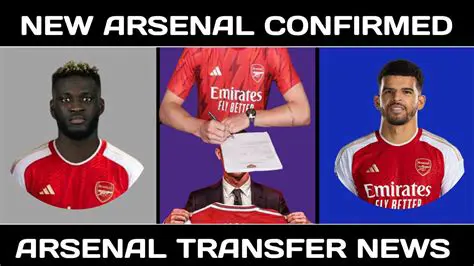 Arsenal News Now: Latest Updates on Transfers, Match Results, and Team Dynamics