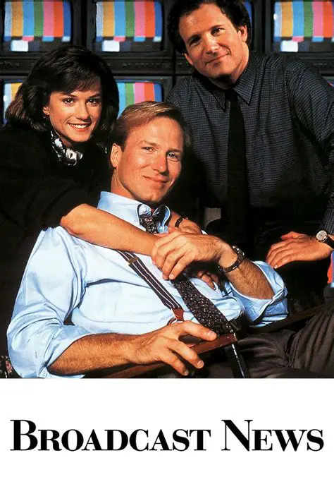 Broadcast News (1987): A Timeless Reflection on Journalism and Romance