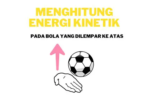 Cara Mencari V Ketika Mengerjakan Energi Kinetik