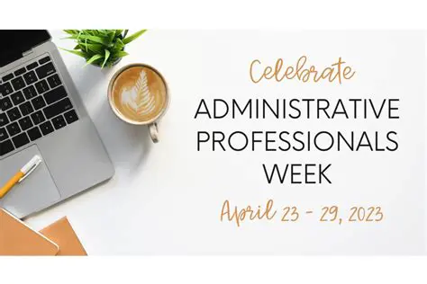 Celebrating Administrative Professionals Week: The Power of Images to Show Appreciation