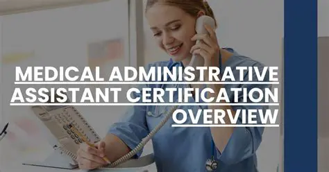 Certified Medical Administrative Assistant: Unveiling Their Indispensable Role in Modern Healthcare
