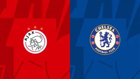 Chelsea vs. Ajax: Um Clássico Europeu Relembrado com Emoção