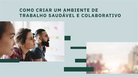 Criar um ambiente de trabalho colaborativo