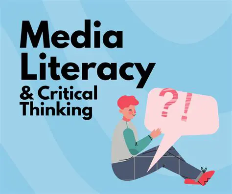Critical thinking and media literacy skills
