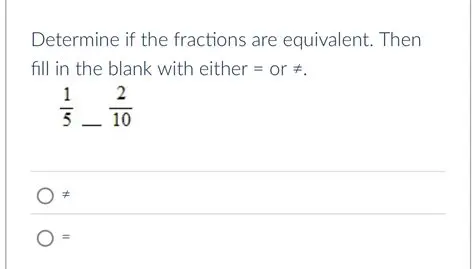 Determine if the Fractions are Equivalent