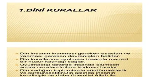 Dini Kurallar ve Geleneklerimiz