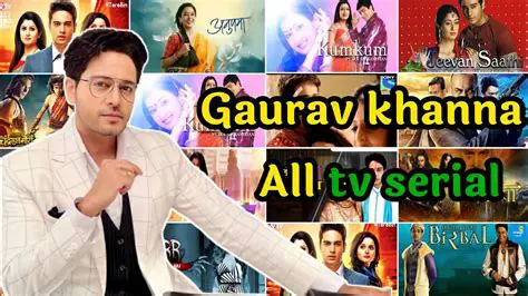 Gaurav Khanna: A Journey Through Indian Television's Heartthrob and His Iconic Roles