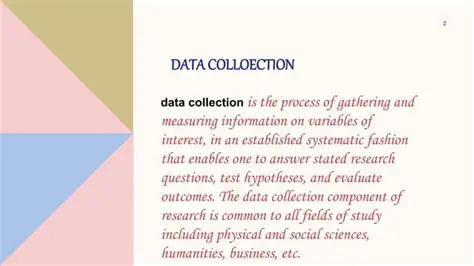 Improving the Data Collection Component