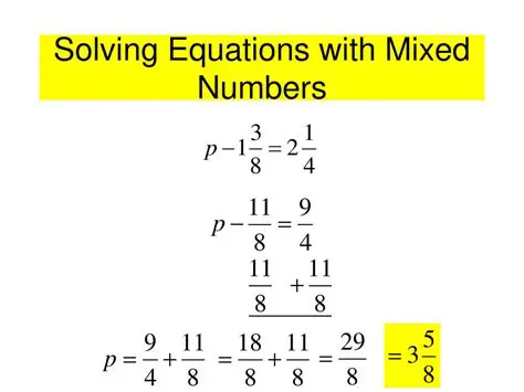 Introduction to Solving Equations with Mixed Numbers
