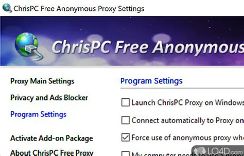 Key Features of ChrisPC Anonymous Proxy