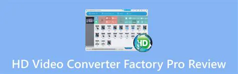Key Features of HD Video Converter Factory Pro