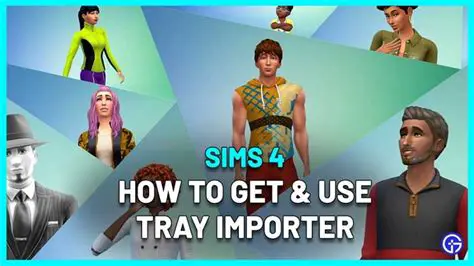 Key Features of the Sims 4 Tray Importer