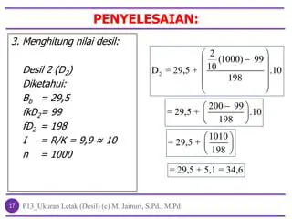 Menghitung Nilai Desil 5 dan Desil 9