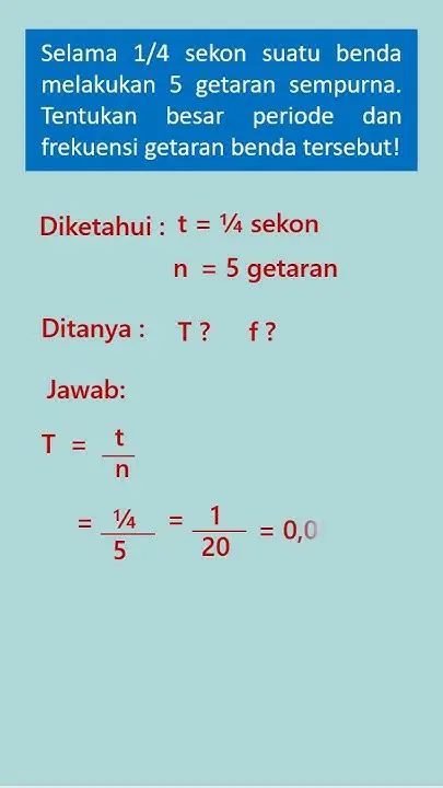Menghitung Periode dan Frekuensi Getaran