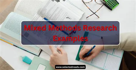 Unlock Deeper Insights: The Power of Mixed Methods Research for Comprehensive Understanding