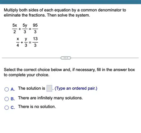Not multiplying both sides of the equation by the common denominator