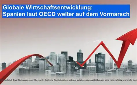 Die OECD: Ein Motor für globale Wirtschaftspolitik und Wohlstand – Eine umfassende Analyse