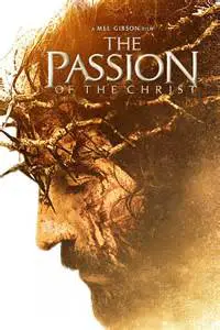 Passion of the Christ Full Movie HD 1080p English Subtitles: Where to Find and What to Expect