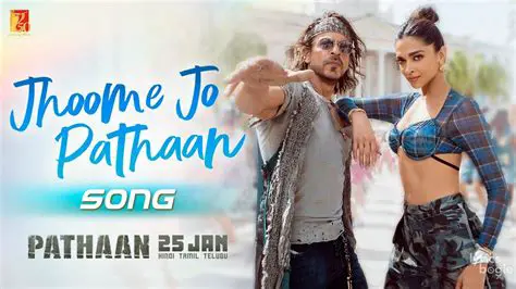 Pathaan's 'Jhoome Jo Pathaan' Song: Shah Rukh Khan's Magnetic Comeback Anthem
