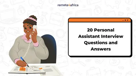 Ace Your Personal Assistant Interview: Essential Tasks and Questions to Expect
