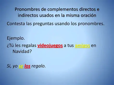Preguntas y respuestas sobre complementos indirectos