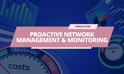 Proactive Network Management