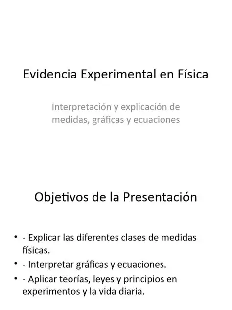 Proporcionar evidencia experimental