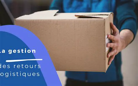 RMA: Le Guide Complet pour Gérer les Retours et Améliorer la Satisfaction Client