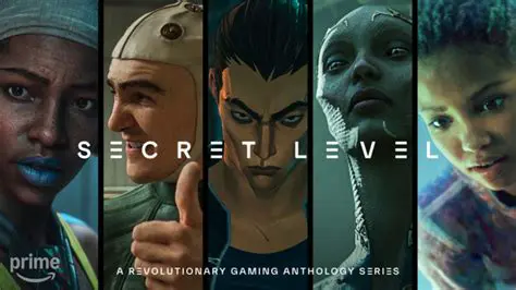 Secret Levels and Characters
