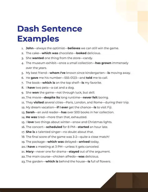 The Correct Usage of Dashes in Sentences