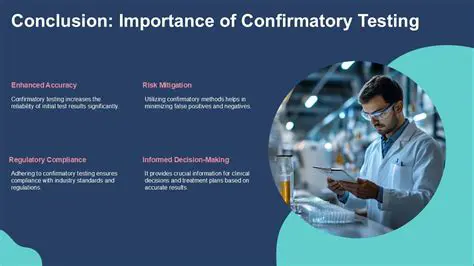 The Importance of Confirmatory Testing