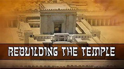 The Rebuilding of the Temple