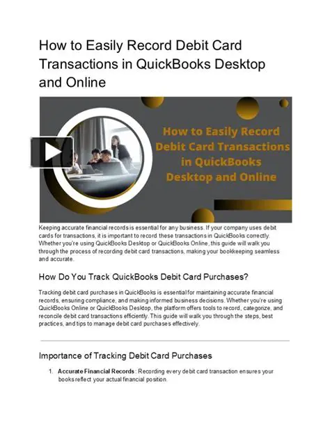 The Table for Recording Debit Card Transactions