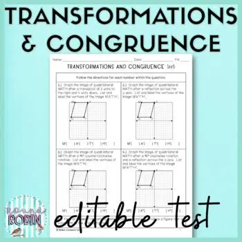 Transformations and Congruence Unit Test