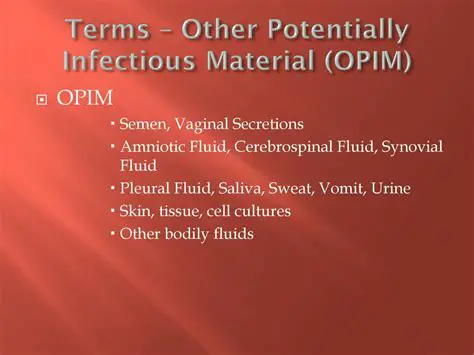 Understanding Potentially Infectious Materials