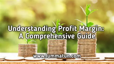 Understanding Profit Margin