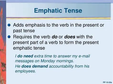 Understanding the Present Emphatic Tense