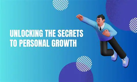 Unlocking the Secrets of Personal Growth