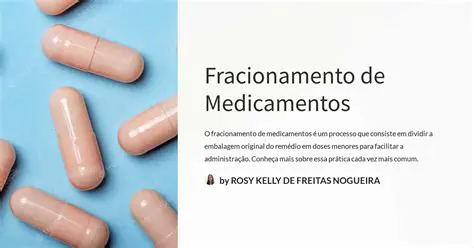 Validade de Medicamentos Fracionados
