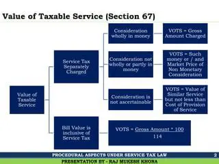Value of taxable service realized