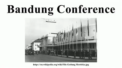 What is the Bandung Conference? A Pivotal Moment in Non-Alignment
